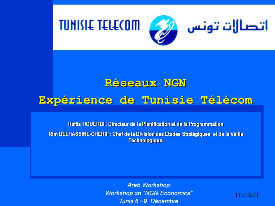 Réseaux NGN Expérience de Tunisie Télécom