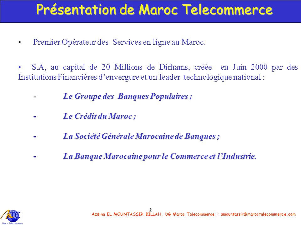 Présentation de Maroc Telecommerce