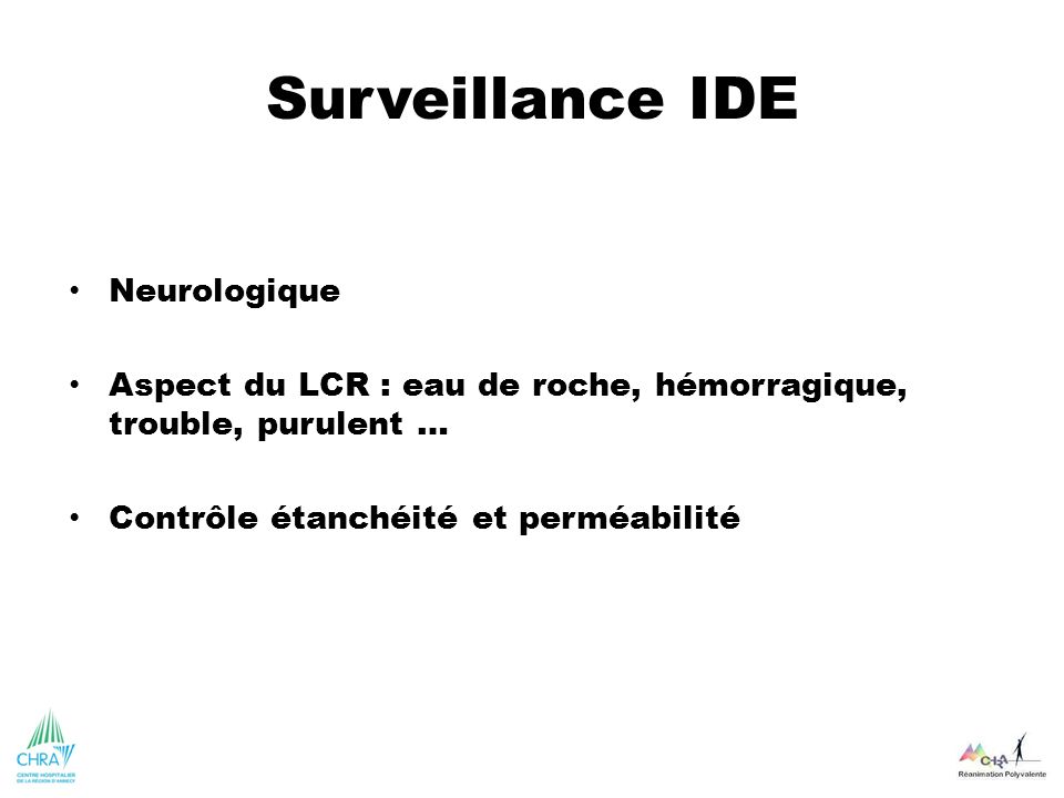 Surveillance IDE Neurologique