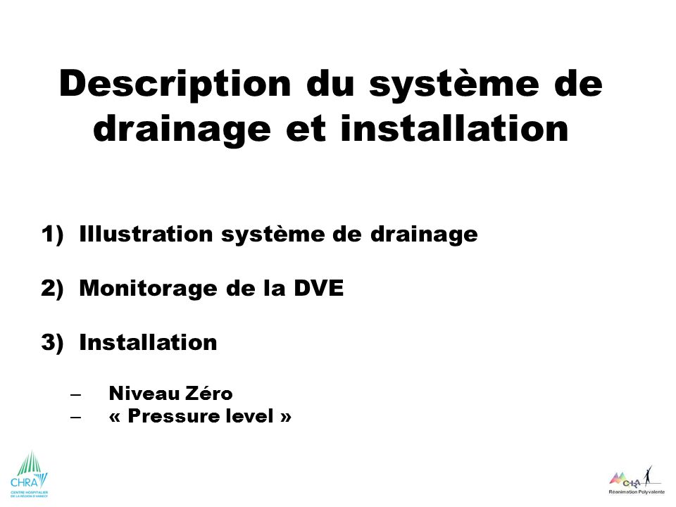 Description du système de drainage et installation
