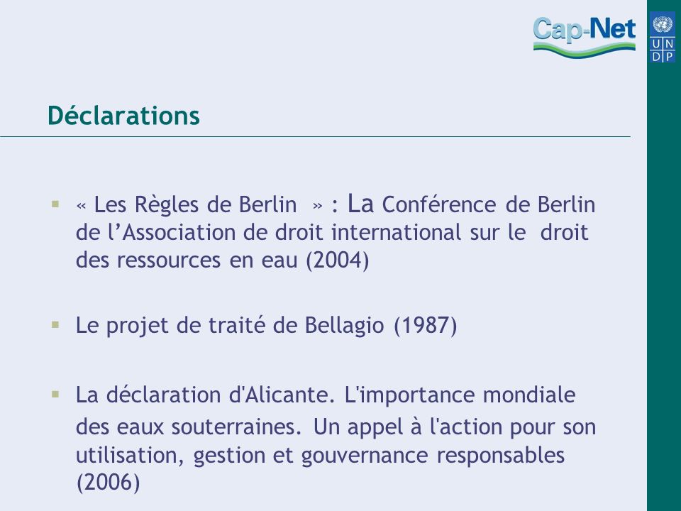 Déclarations « Les Règles de Berlin » : La Conférence de Berlin de l’Association de droit international sur le droit des ressources en eau (2004)