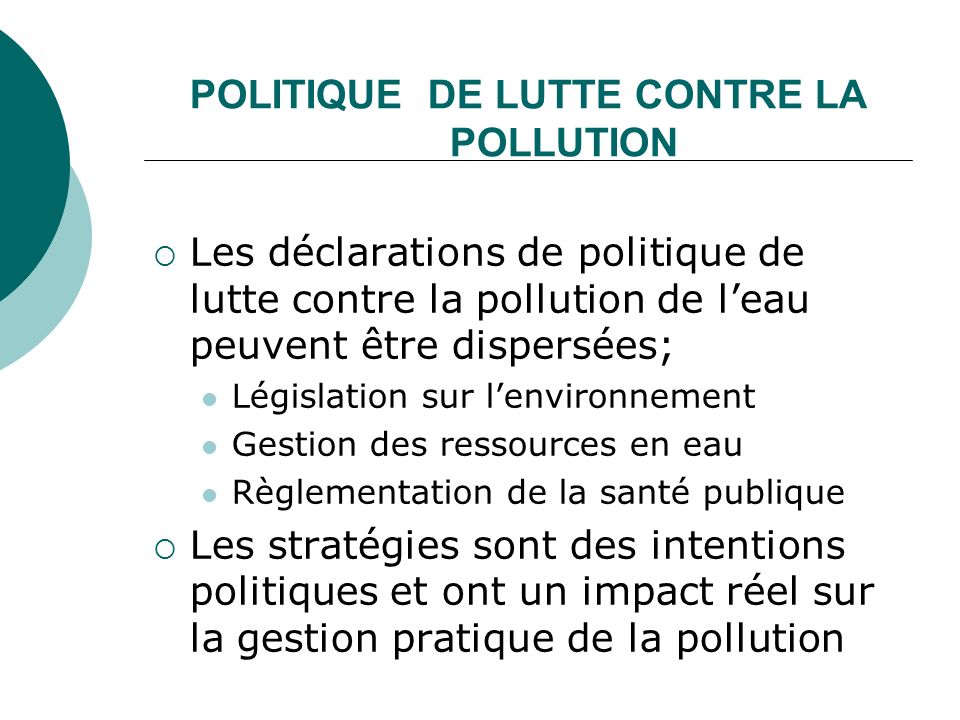 POLITIQUE DE LUTTE CONTRE LA POLLUTION