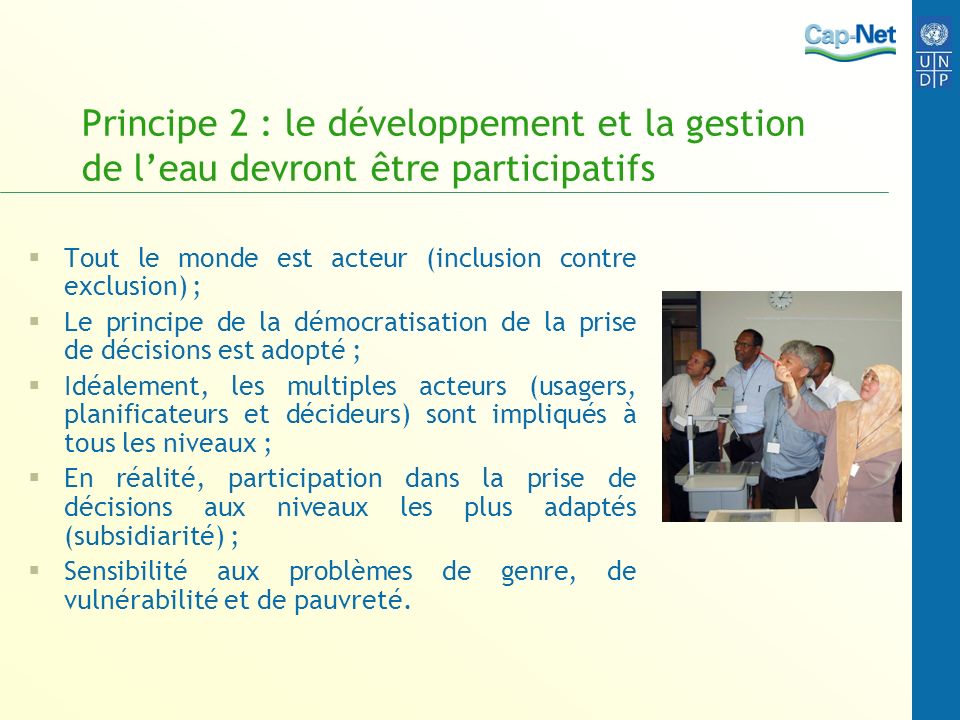 Principe 2 : le développement et la gestion de l’eau devront être participatifs