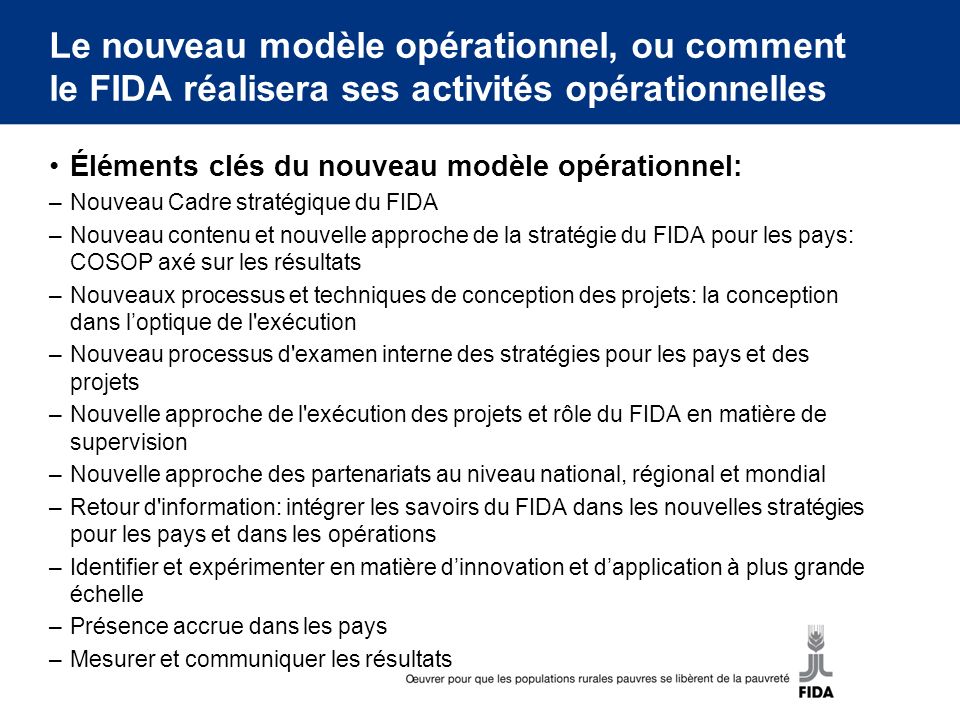 Le nouveau modèle opérationnel, ou comment le FIDA réalisera ses activités opérationnelles