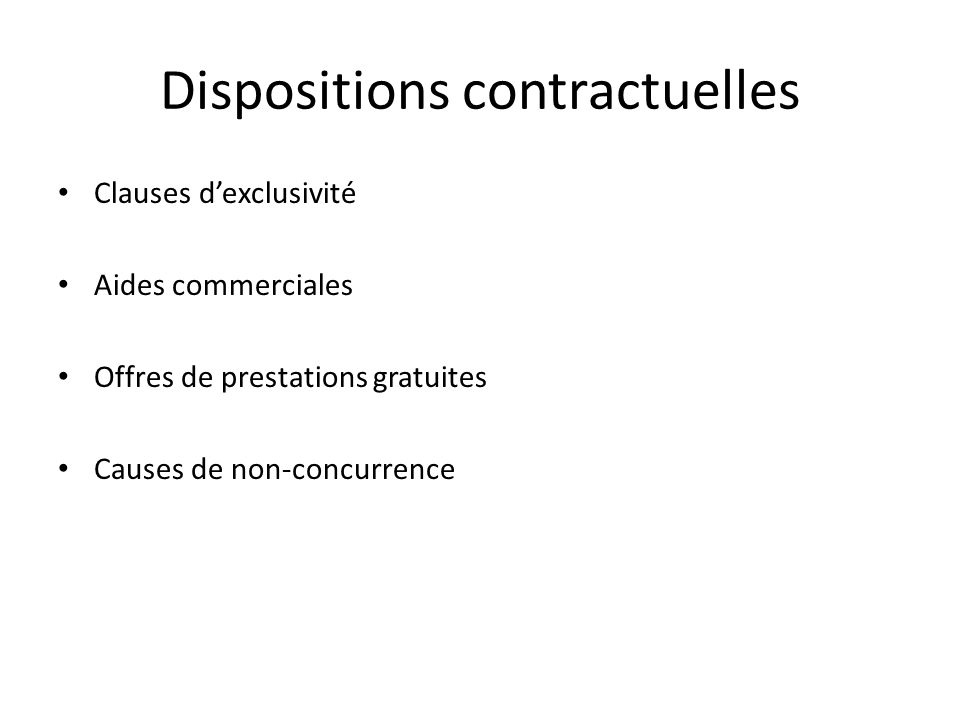 Dispositions contractuelles