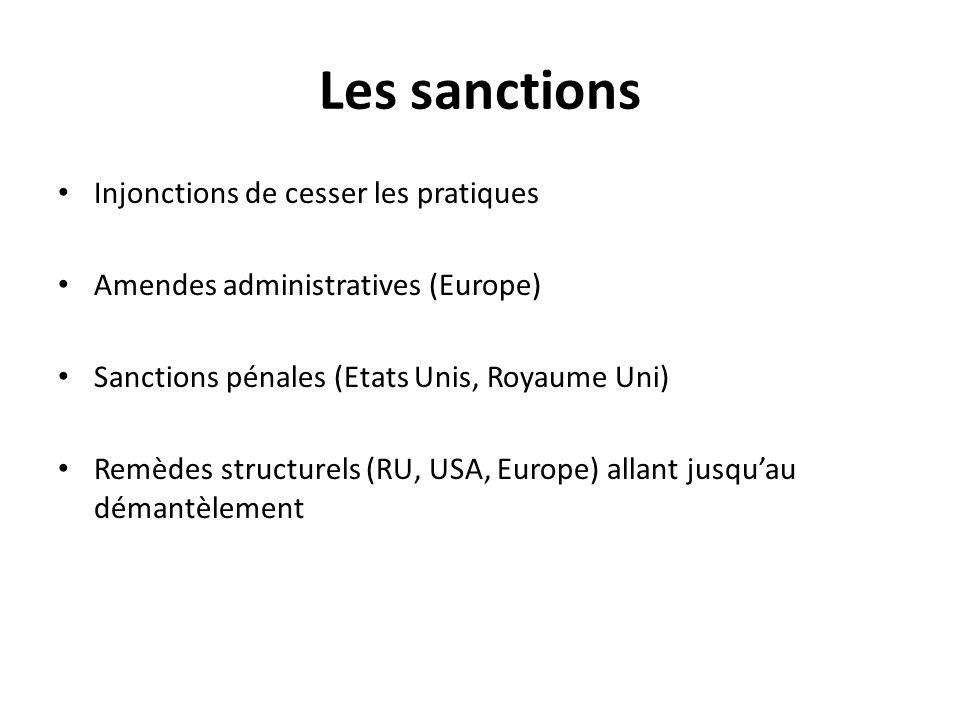 Les sanctions Injonctions de cesser les pratiques