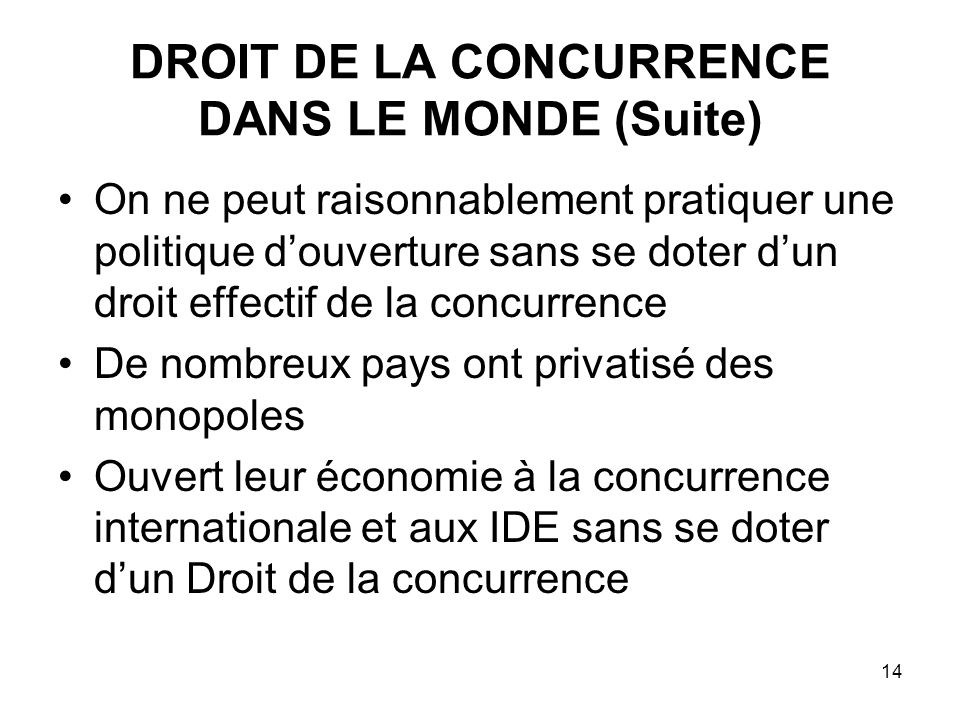 DROIT DE LA CONCURRENCE DANS LE MONDE (Suite)