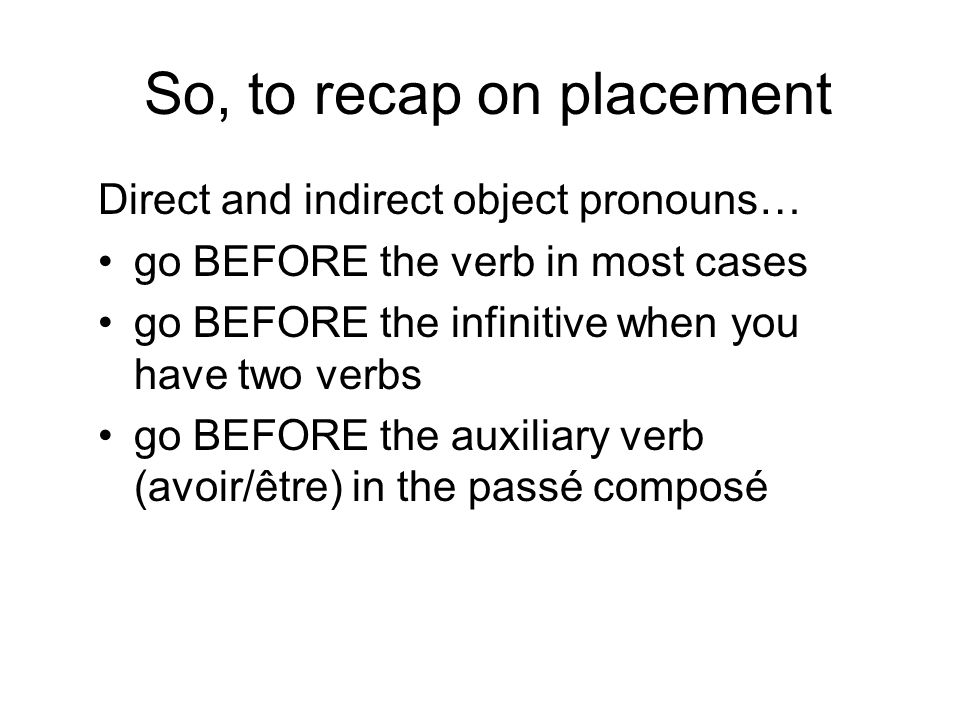 So, to recap on placement