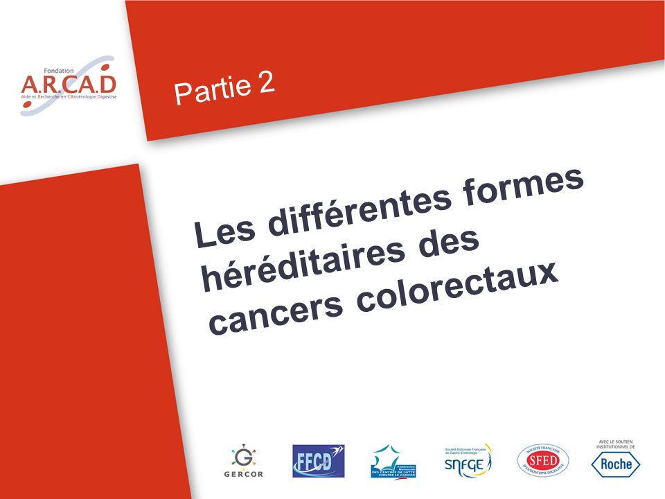 Les différentes formes héréditaires des cancers colorectaux