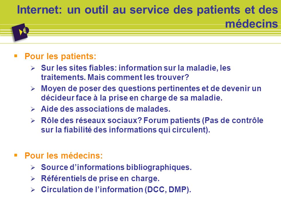 Internet: un outil au service des patients et des médecins