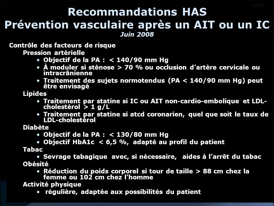 Recommandations HAS Prévention vasculaire après un AIT ou un IC Juin 2008