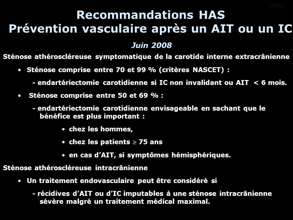 Recommandations HAS Prévention vasculaire après un AIT ou un IC Juin 2008