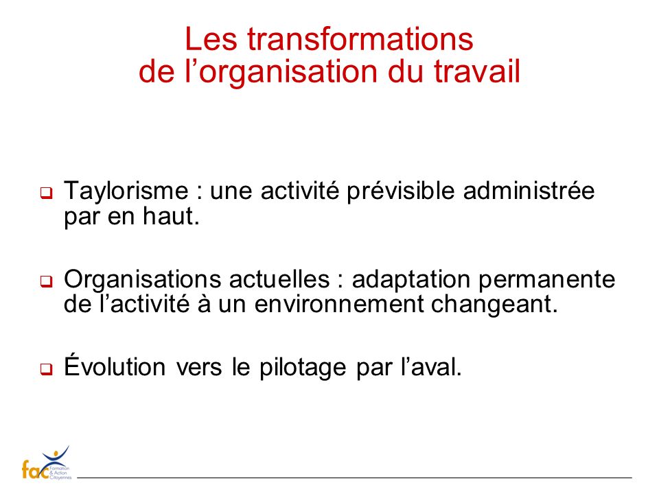 Les transformations de l’organisation du travail