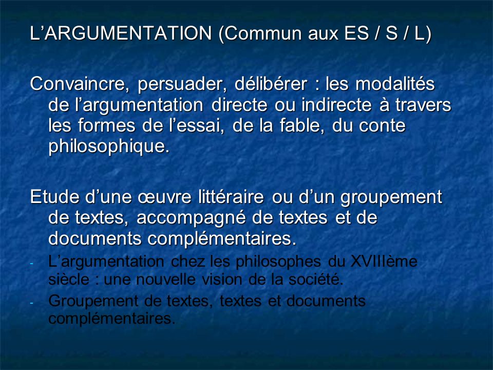 L’ARGUMENTATION (Commun aux ES / S / L)