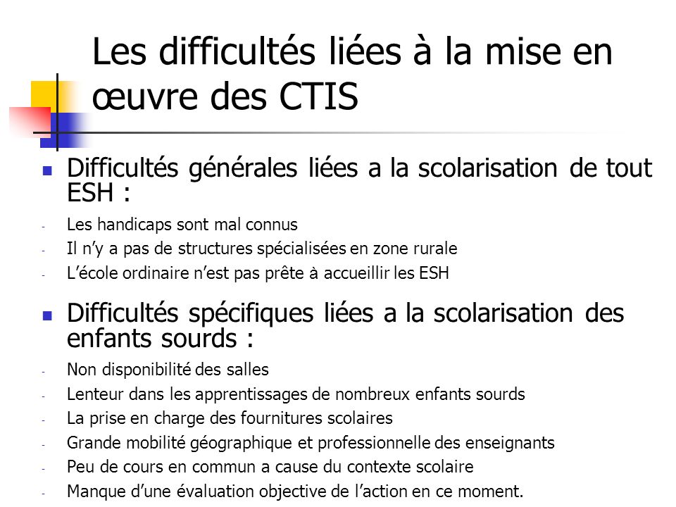 Les difficultés liées à la mise en œuvre des CTIS