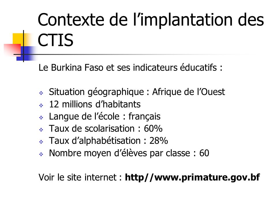 Contexte de l’implantation des CTIS