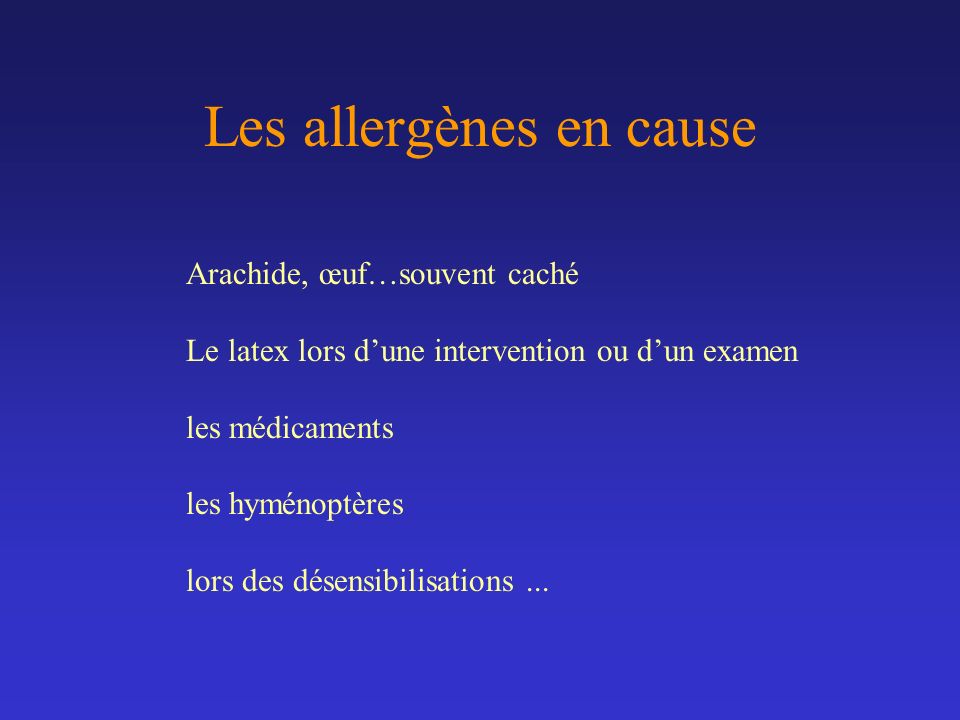 Les allergènes en cause