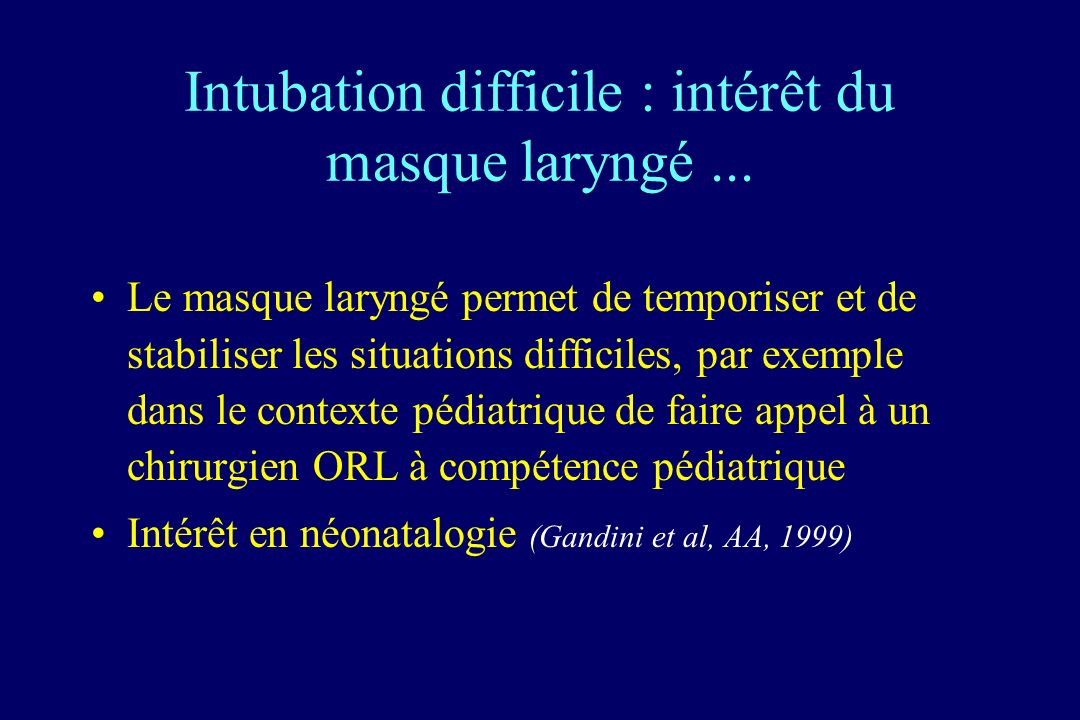 Intubation difficile : intérêt du masque laryngé ...