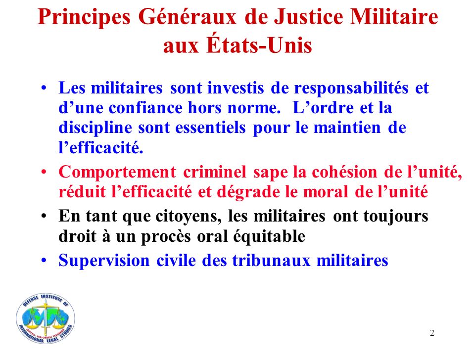 Principes Généraux de Justice Militaire aux États-Unis