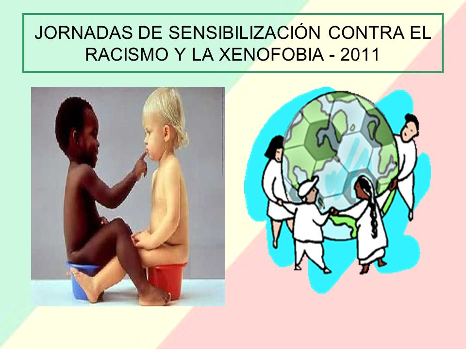 JORNADAS DE SENSIBILIZACIÓN CONTRA EL RACISMO Y LA XENOFOBIA