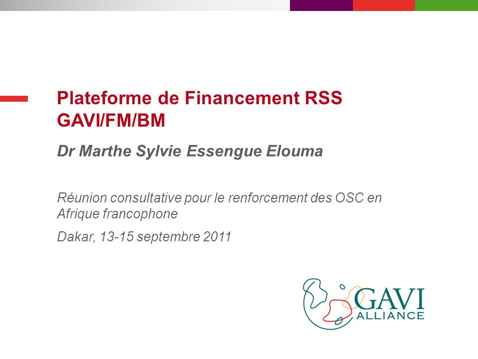 Plateforme de Financement RSS GAVI/FM/BM