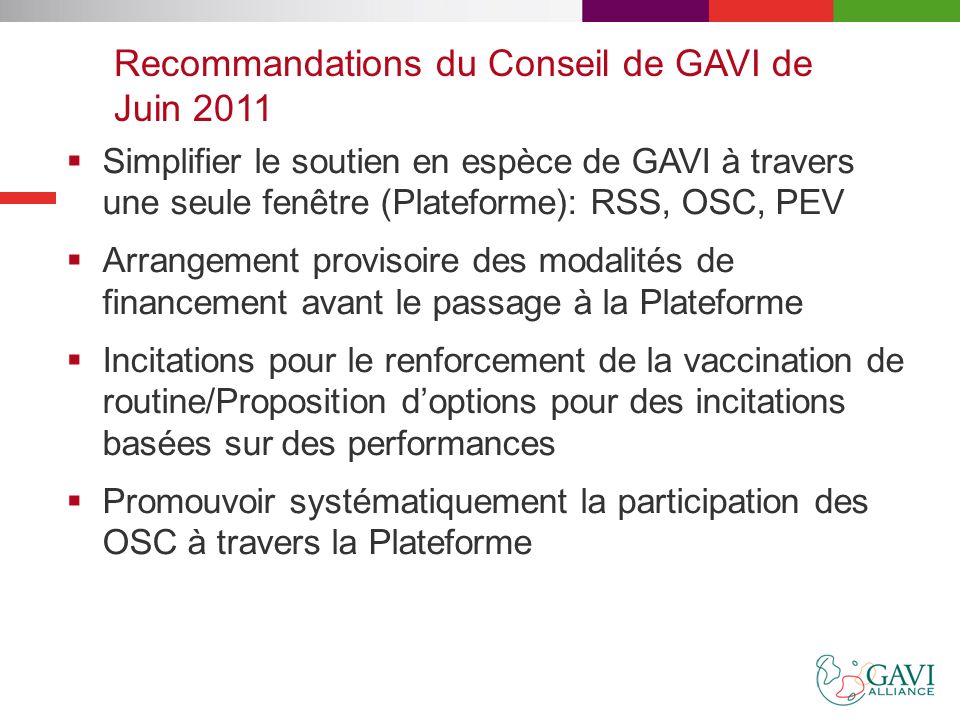 Recommandations du Conseil de GAVI de Juin 2011