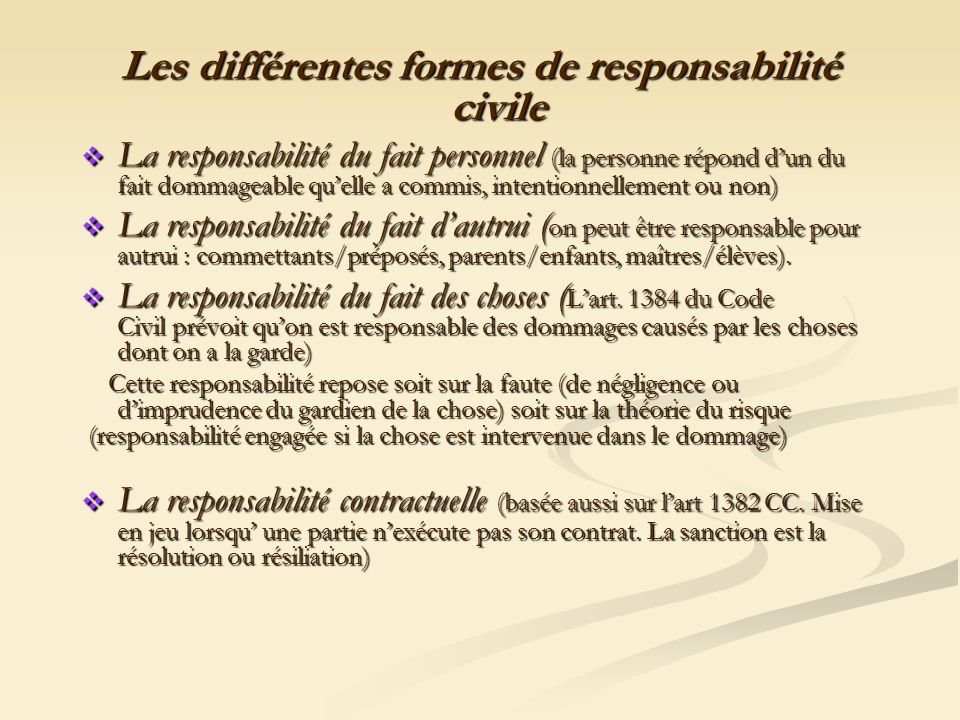 Les différentes formes de responsabilité civile