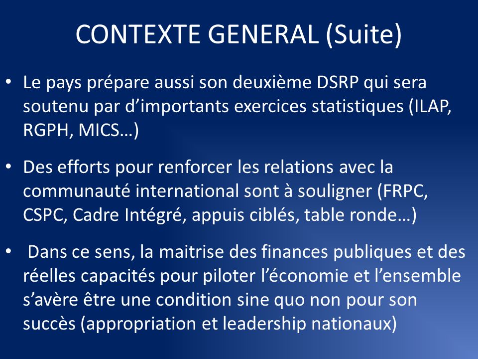 CONTEXTE GENERAL (Suite)