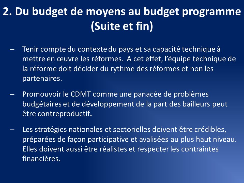2. Du budget de moyens au budget programme (Suite et fin)