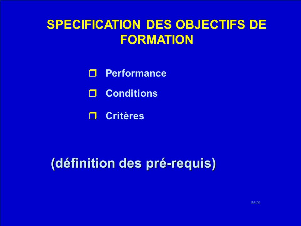SPECIFICATION DES OBJECTIFS DE FORMATION