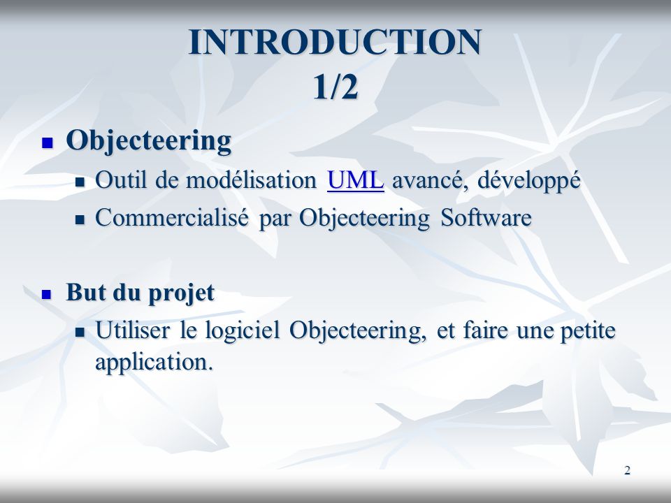 INTRODUCTION 1/2 Objecteering