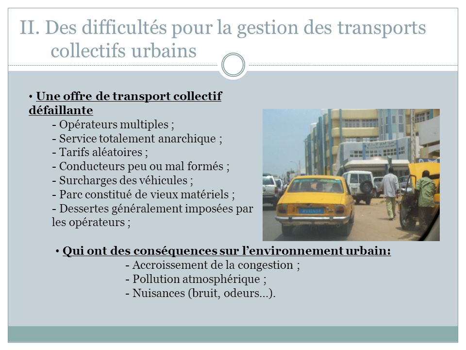 II. Des difficultés pour la gestion des transports collectifs urbains