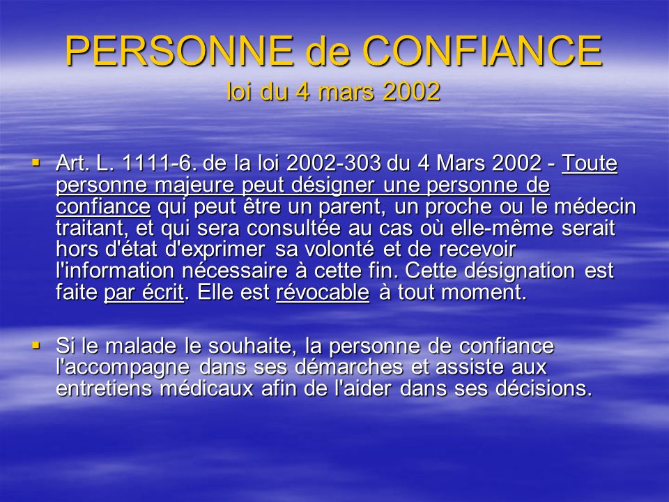 PERSONNE de CONFIANCE loi du 4 mars 2002