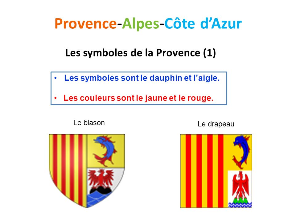 Provence-Alpes-Côte d’Azur Les symboles de la Provence (1)