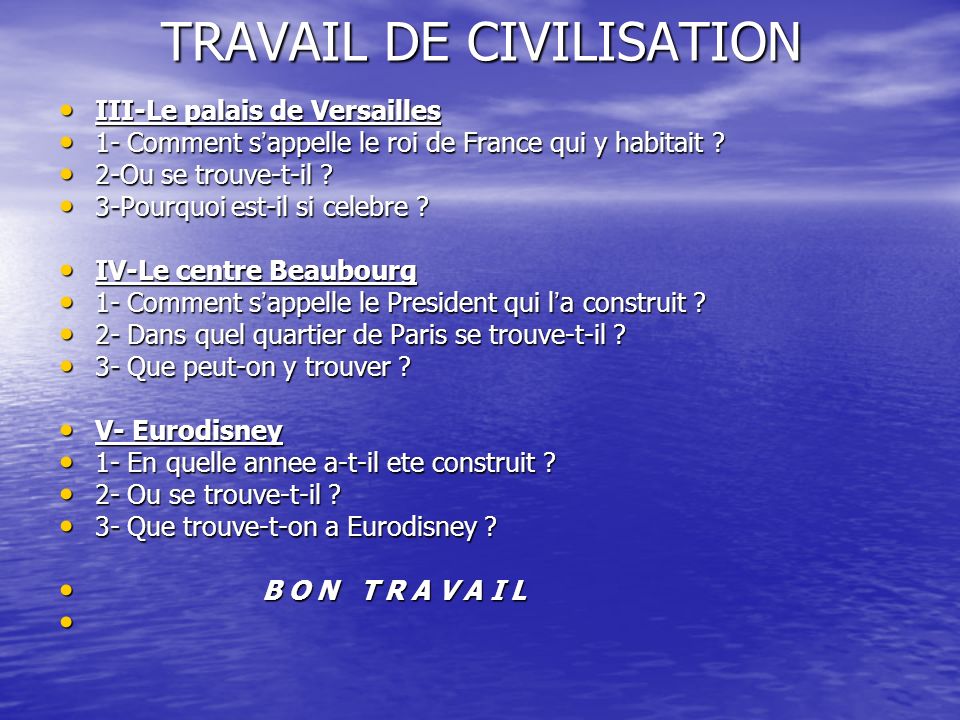 TRAVAIL DE CIVILISATION