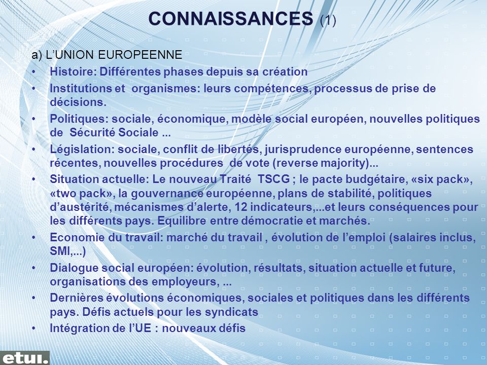 CONNAISSANCES (1) a) L’UNION EUROPEENNE
