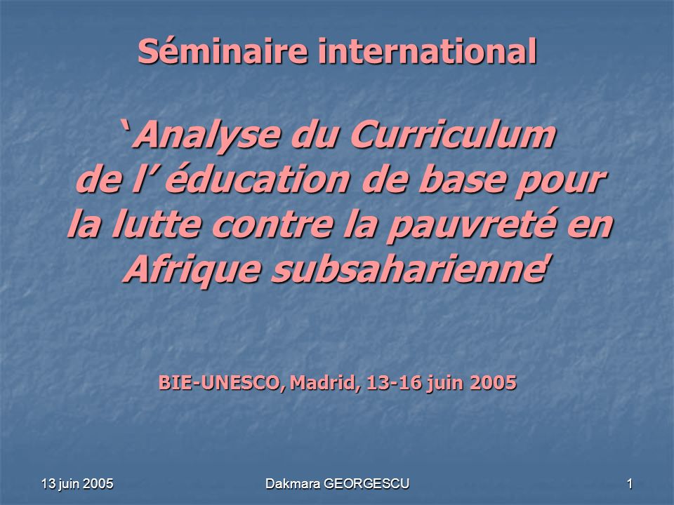 BIE-UNESCO, Madrid, juin 2005