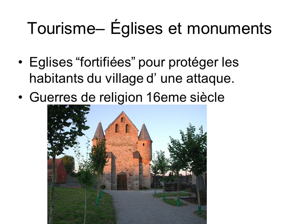 Tourisme– Églises et monuments