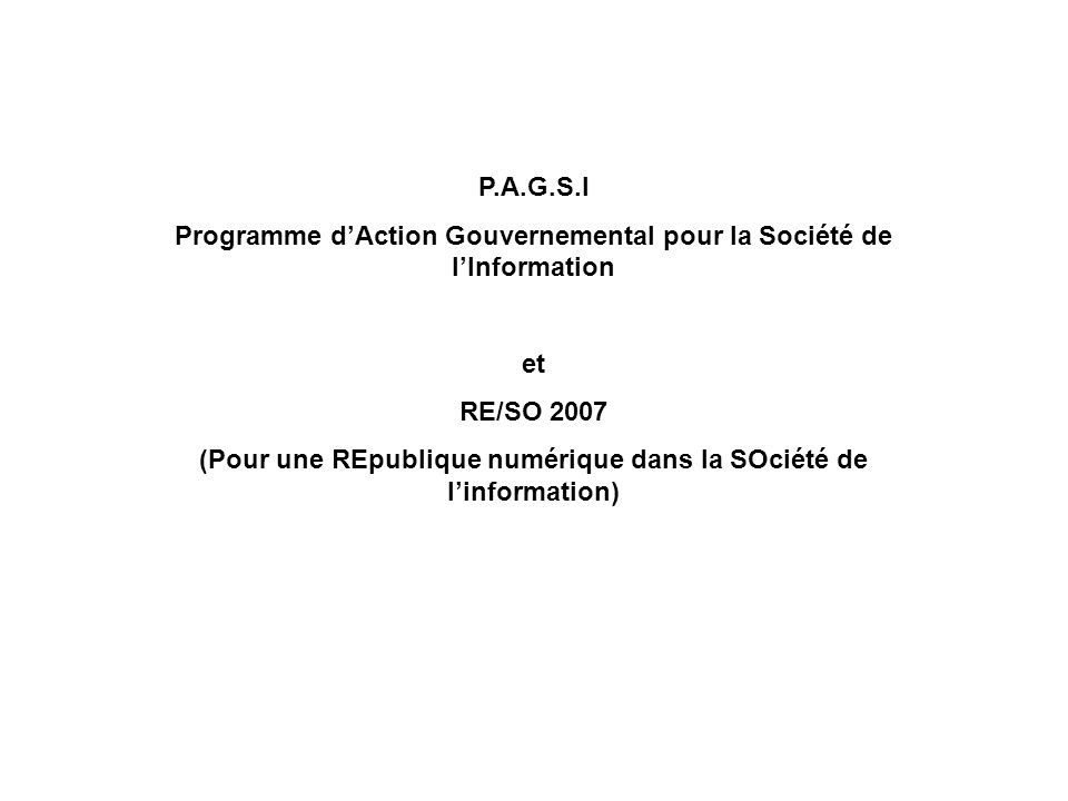 Programme d’Action Gouvernemental pour la Société de l’Information