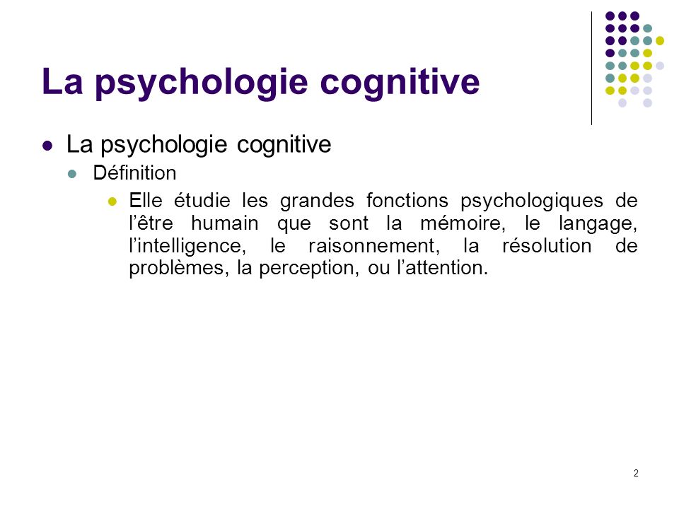 La psychologie cognitive