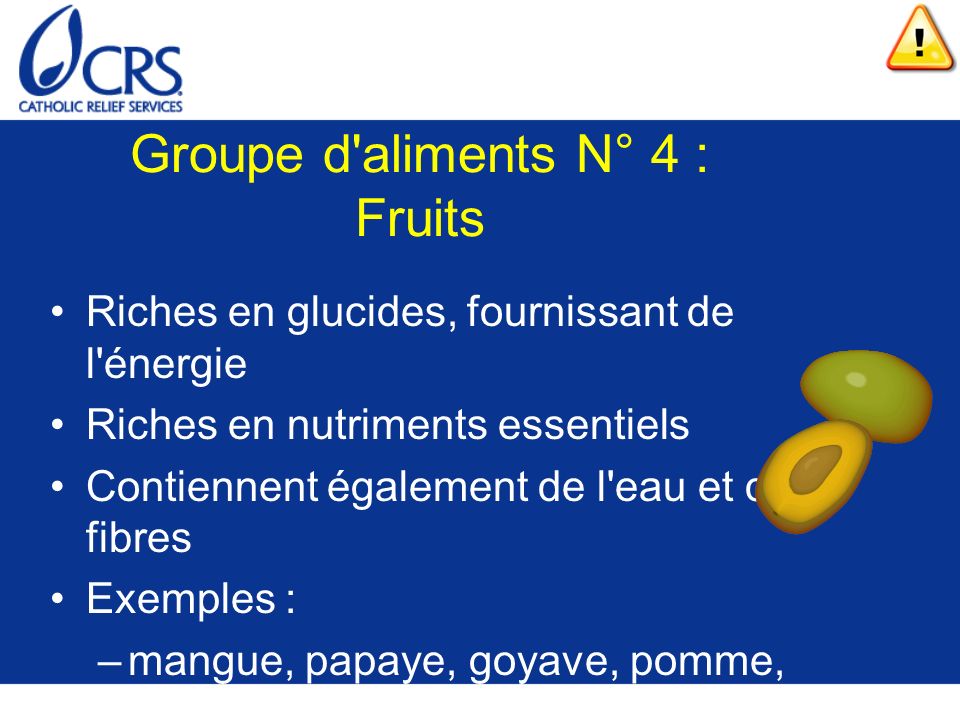 Groupe d aliments N° 4 : Fruits