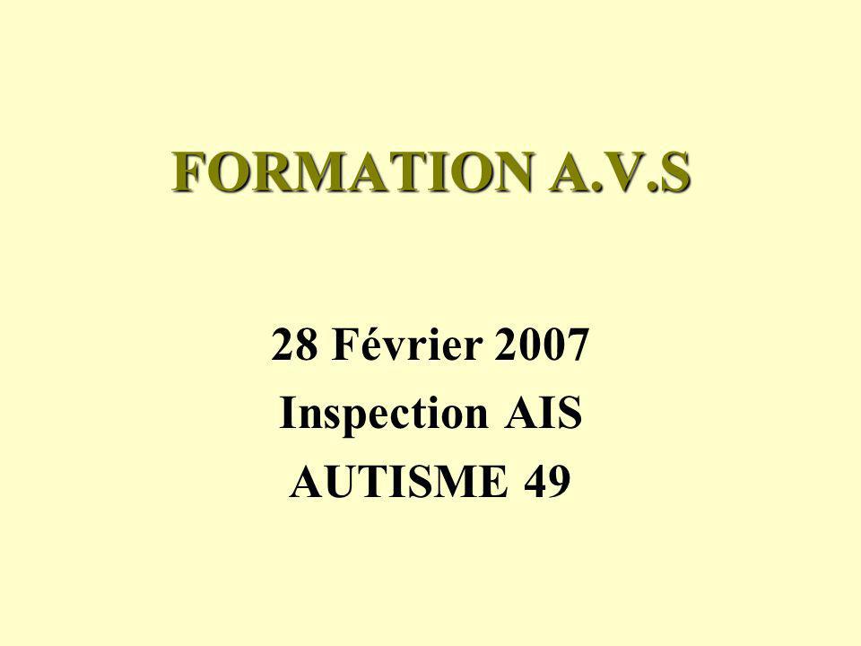 28 Février 2007 Inspection AIS AUTISME 49