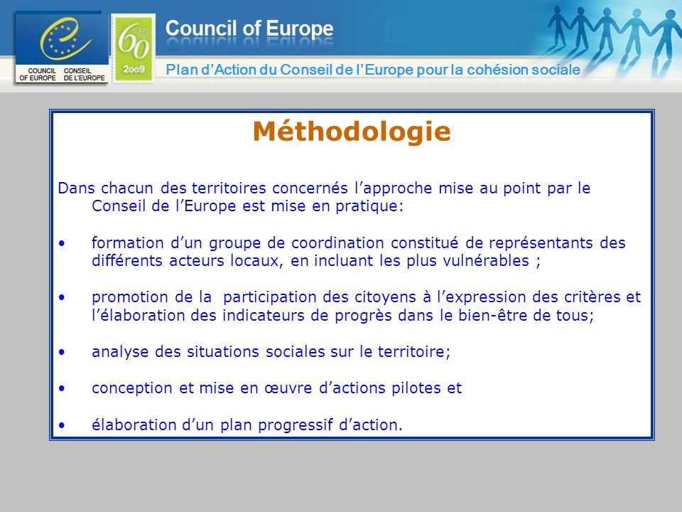 26/03/2017 Plan d’Action du Conseil de l’Europe pour la cohésion sociale. Méthodologie.