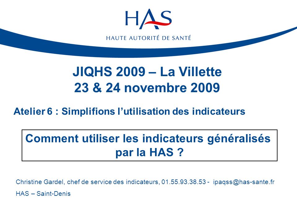 JIQHS 2009 – La Villette 23 & 24 novembre 2009
