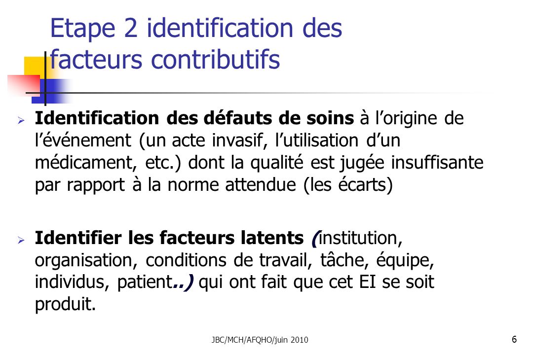 Etape 2 identification des facteurs contributifs