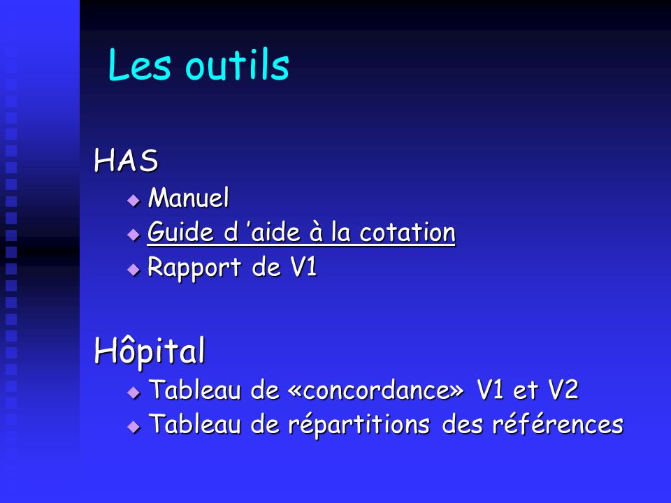 Les outils Hôpital HAS Manuel Guide d ’aide à la cotation