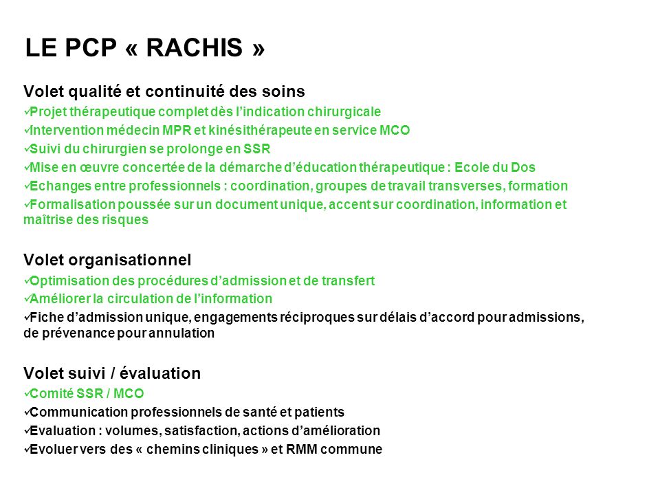 LE PCP « RACHIS » Volet qualité et continuité des soins