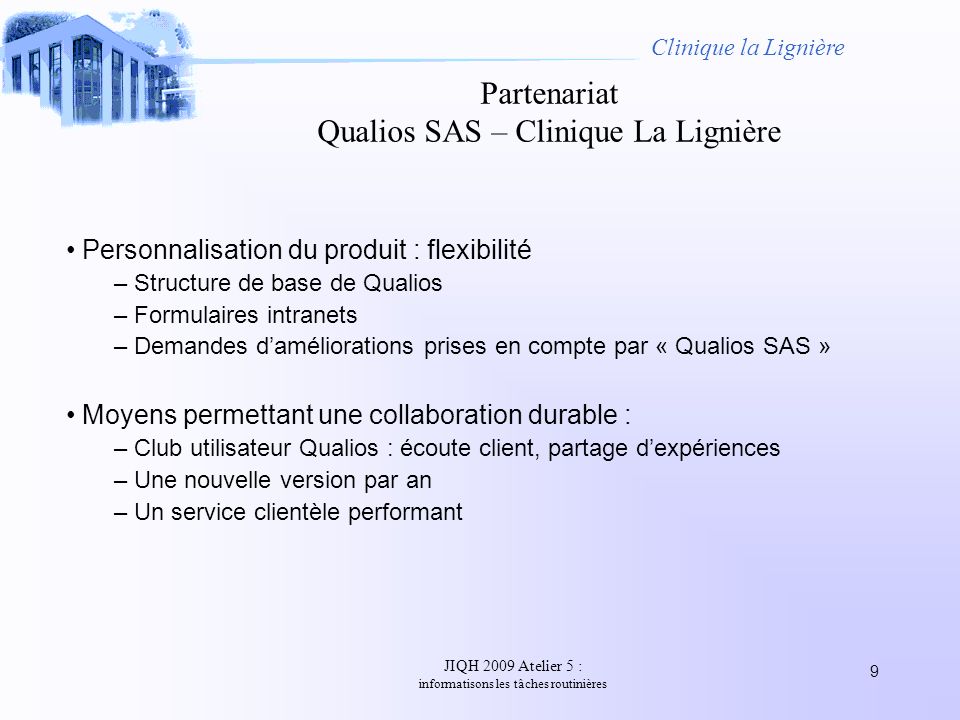 Partenariat Qualios SAS – Clinique La Lignière