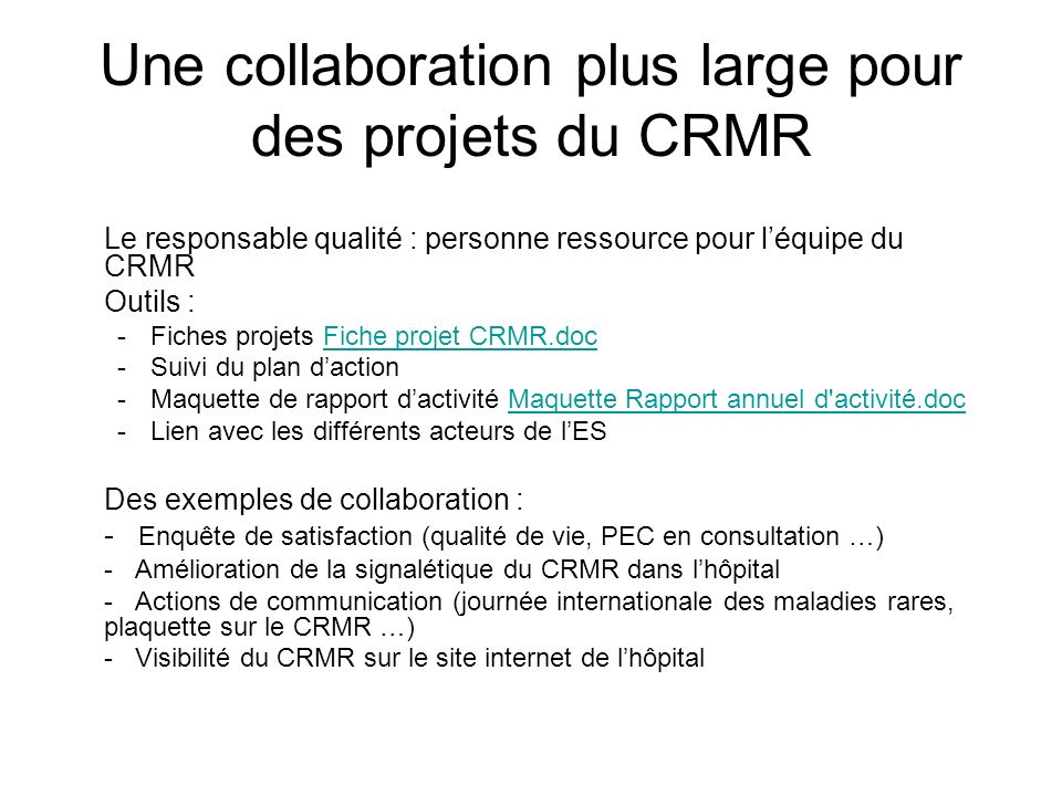 Une collaboration plus large pour des projets du CRMR