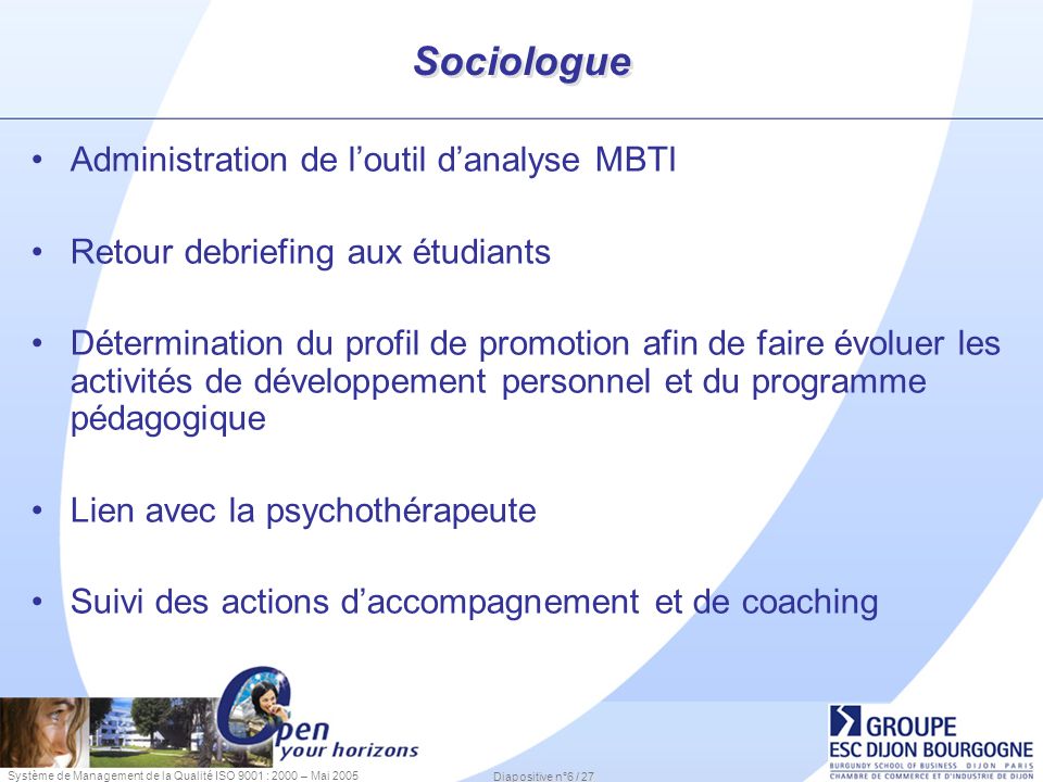 Sociologue Administration de l’outil d’analyse MBTI